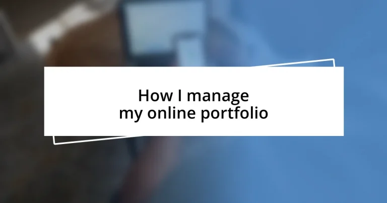 How I manage my online portfolio