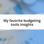 My favorite budgeting tools insights