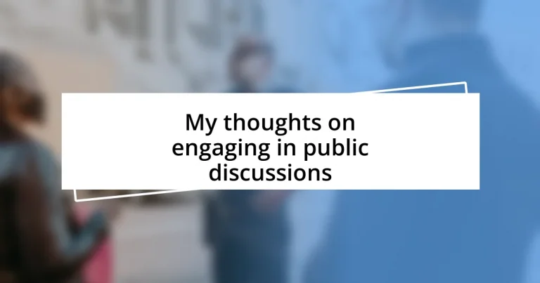 My thoughts on engaging in public discussions